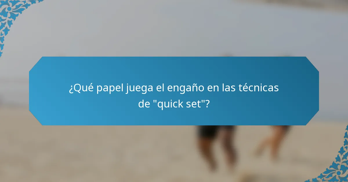 ¿Qué papel juega el engaño en las técnicas de 